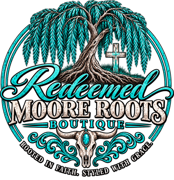 Redeemed Moore Roots Boutique